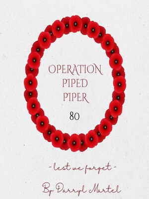 cover image of Operation Piped Piper 80